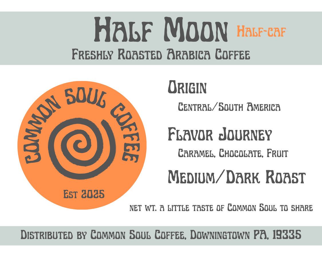 Half Moon Half-Caf